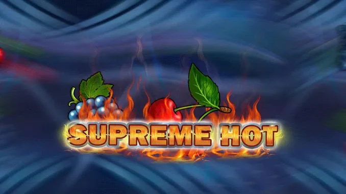Supreme Hot Karpuzun Bile Jeton Bastığı Slot